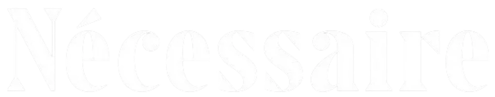 Nécessaire